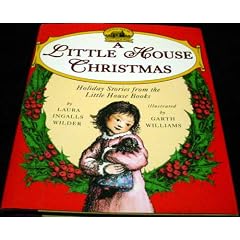 A Little House Christmas: Holiday Stories from the Little House Books