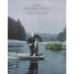 The Angler's Coast: Russell Chatham