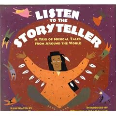 Listen to the Storyteller: A Trio of Tales from Around the World