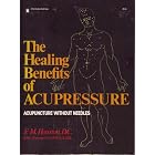 Click here to buy Healing Benefits of Acupressure (A Pivot original health book) by  F.M. Houston.