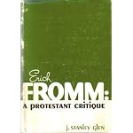 Erich Fromm: A Protestant Critique book cover