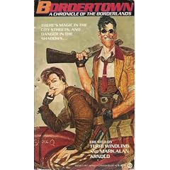 Bordertown: A Chronicle of the Borderlands