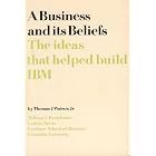 Click here to buy Business and Its Beliefs: The Ideas that Helped Build IBM by  Thomas J. Watson Jr..
