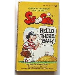Scroogie; hello there, ball!: By Tug McGraw and Mike Witte (A Signet book)