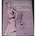 Dorothy Moore's Pattern Drafting and Dressmaking by  Dorothy Moore