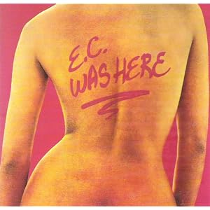 Ec Was Here by Eric Clapton (Audio CD - 1990)