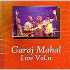 Live, Vol. 2 by Garaj Mahal