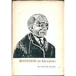 Whitehead on Education (Studies in Educational Theory of the John Dewey Society) book cover