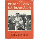 Their Royal Highnesses Prince Charles & Princess Anne: An Authoritative Account book cover