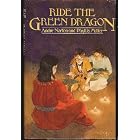 Ride the Green Dragon (A Margaret K. McElderry Book) by Andre Norton and Phyllis Miller
