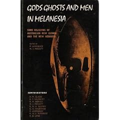 Gods Ghosts and Men in Melanesia