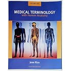 Medical Terminology with Human Anatomy (Custom Edition 2 Volume set) by  Jane Rice
