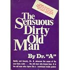 The Sensuous Dirty Old Man,: by Isaac Asimov