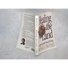 Healing the Land: A Supernatural View of Ecology