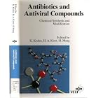 Antibiotics and Antiviral Compounds : Chemical Synthesis and Modification by Karsten Krohn, Herbert A Kirst, and Hans Maag