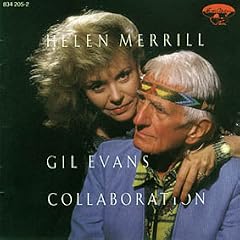 ��Collaboration [Import] Helen Merrill & Gil Evans  