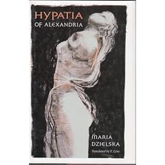 Hypatia of Alexandria (Revealing Antiquity)