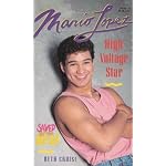 MARIO LOPEZ (HIGH VOLTAGE STAR) (Saved By the Bell) book cover