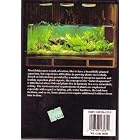 Click here to buy Hobbyist Guide to the Natural Aquarium (Aquarium Digest International Collector's Edition) by  Chris Andrews.