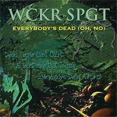 Everybody's Dead Oh No
