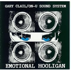 The Emotional Hooligan Gary Clail