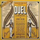 Duel by Randal Wilson, Jeff Olmsted, Bertilla Baker, David Goldberg, and Karen Kraft