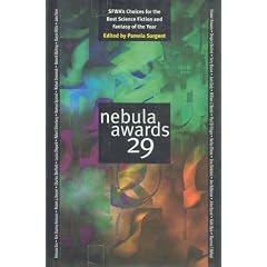Nebula Awards 29: Sfwa's Choices for the Best Science Fiction and Fantasy of the Year (Nebula Awards Showcase)