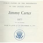 Public Papers of the Presidents of the United States, Jimmy Carter, 1977, Book 2: June 25 to December 31, 1977 book cover
