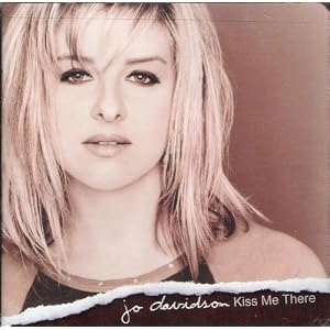 Kiss Me There by Jo Davidson (Audio CD - 2001)