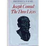 Joseph Conrad: The Three Lives : A Biography book cover