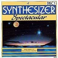 A Synthesizer Spectacular Disc 1 by  The Spheric Sounds, Jan Hammer, Vangelis, Jean Michael Jarre, and Mike Oldfield 