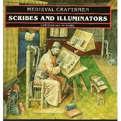 Scribes and Illuminators (Medieval Craftsmen)