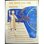 For signs and for seasons: How 48 ancient celestial signs identify our Messiah book cover