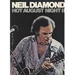 Neil Diamond Hot August Night II book cover