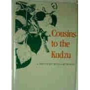 Cousins to the Kudzu