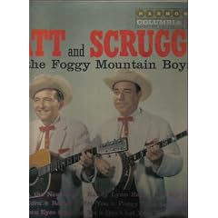 1960 Flatt and Scruggs with the Foggy Mountain Boys Vinyl LP Record by Lester Flatt and Earl Scruggs (Vinyl)
