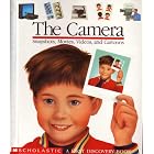 The Camera: Snapshots, Movies, Videos, and Cartoons (First Discovery Books) by  Claude Delafosse, Pierre-Marie Valat, and Gallimard Jeunesse