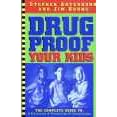 Drug-Proof Your Kids