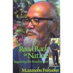 The Road Back to Nature: Regaining the Paradise Lost