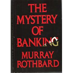 The Mystery of Banking