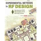 Experimental Methods in Rf Design (Radio Amateur's Library) by  Wes Hayward, Rick Campbell, and Bob Larkin