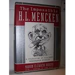 The Impossible H L. Mencken book cover