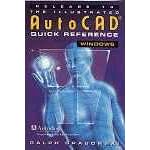 Illustrated AutoCAD Quick Reference for Release 13/ DOS