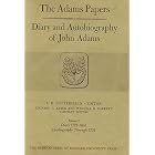 Diary and Autobiography of John Adams, Volume 3: Diary, 1782-1804,... by John; Butterfield, L.H. Adams
