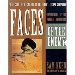 Faces of the Enemy: Reflections of the Hostile Imagination