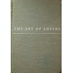 Erich Fromm The Art of Loving An Enquiry Into the Nature of Love (World Perspectives, Volume Nine) book cover
