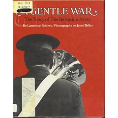 A Gentle War: The Story of the Salvation Army