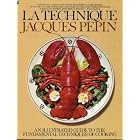 La Technique: An Illustrated Guide to the Fundamental Techniques of Cooking by  Jacques Pepin and Leon Perer