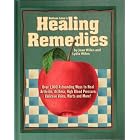 Bottom Line's Healing Remedies-Over 1,000 Astounding Ways to Heal Arthritis, Asthma, High... by