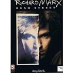 Richard Marx / Rush Street book cover